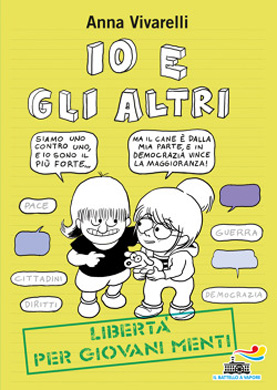 Io e gli altri - Libertà per giovani menti